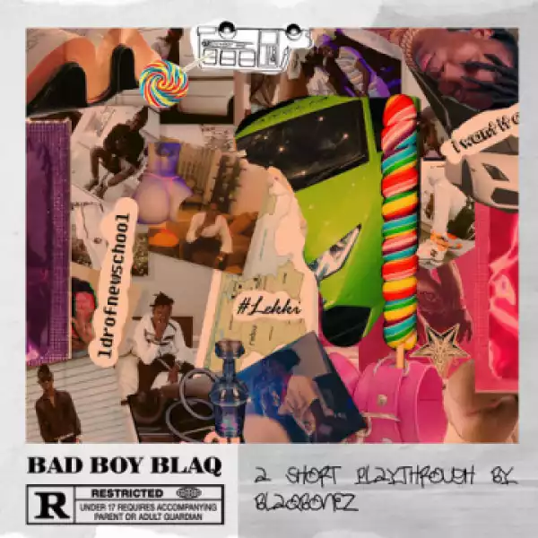 Bad Boy Blaq BY Blaqbonez